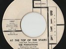 RARE ORIG NORTHERN SOUL 45 - THE FORMATIONS - AT THE TOP OF THE STAIRS - BANK