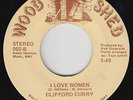 70s Soul 45 - Clifford Curry - I Love Women - Woodshed - VG+ mp3