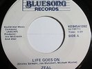 Zeal 45rpm record Life goes on on Bluesong Very rare modern soul boogie hear