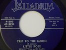 Little Rose Trip To The Moon Palladium 45 Funk Soul Hear it