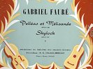 RARE FRENCH FAURE PELLEAS/SHYLOCK D.E INGHELBRECHT 10