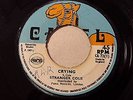 Stranger Cole- Crying /Reggae 45 on Camel U.K  Label Original 1971