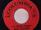 BUZZ CLIFFORD: I'll Never Forget / The Awakening 45 Oldies