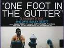 Dave Bailey Sextet One Foot In The Gutter on Epic - Japan LP