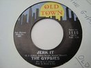 THE GYPSIES   JERK IT - NORTHERN SOUL
