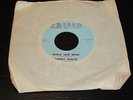 Danny White 45 Frisco R&B Soul Make Her Mine, Never Tell Your Friend 10 Copies