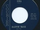 MARVIN NASH and the CHEVELLES - RARE WHITE DOO WOP - HEAR IT- DINA / HAPPINESS