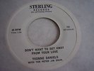 YVONNE DANIELS; DON'T WANT TO GET AWAY FROM YOUR LOVE/ STERLING RECORDS 101  M-