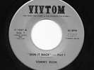 Funk 45 TOMMY BUSH Skin It Back Vivtom HEAR Rare