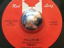 GARAGE PSYCH Nobody FOLLOW ME Red Leaf 45 INSANELY RARE Canadian mod obscure