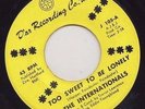 D'AR NORTHERN SOUL 45 INTERNATIONALS TOO SWEET TO BE LONELY glossy ex- ?