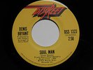 Denis Bryant:Soul Man-USA Discreet 7”-70s Soul Funk Breaks Samples-1975-HEAR