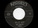 DOOWOP/ ORIGINAL LABEL-PHIL PHILLIPS-KHOURY'S 711-SEA OF LOVE/JUELLA