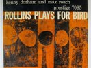 Sonny Rollins - Rollins Plays For Bird - Prestige PRLP 7095 Deep Groove RVG LP