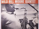 WILD BILL MOORE: Bottom Groove LP (Mono, close to M-, light fading at top seam,