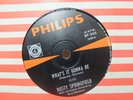 Dusty Springfield - What’s It Gonna Be OZ PRESSING / SOUL 45