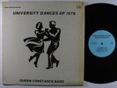 QUEEN CONSTANCE BAND University Dances Of 1978 LP on Queen Constance NM/VG++