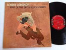 Robert Johnson - King of the Delta Blues Singers Original 6 EYE RARE PROMO LP