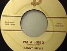 DANNY REEVES I'M A HOBO  ORIGINAL RARE D LABEL VG++ ROCKABILLY 45