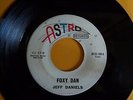 Jeff Daniels - Foxy Dan / Some Day You'll Remember - Astro 45 RARE ROCKABILLY