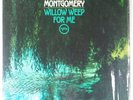 WES MONTGOMERY: Willow Weep For Me SHRINK jazz PAUL CHAMBERS vinyl LP NM-