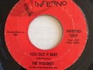 THE VOLUMES northern soul 45 You Got It Baby / A Way To Love You   Inferno