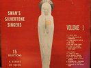 Swan's Silvertone Singers 