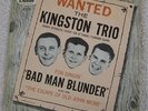 The Kingston Trio  - Bad Man Blunder -  USA Picture Sleeve PS 7