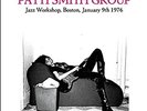 PATTI SMITH GROUP - JAZZ WORKSHOP,BOSTON,JANUARY 9TH 1976 2 VINYL LP NEUF