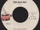 Rare WI R&B Northern Soul 45 THE COMIC BOOKS The Bat-Mo on Magic Touch