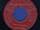 1308 LLOYD YOUNG-STATION TO STATION-HIGH SCHOOL-EARLY 70'S-REGGAE 45 7