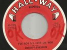 NEW BREED NORTHERN SOUL R&B + ROCKER-- JOHNNY PRESTON  -HEAR BOTH -1964 HALL-WAY