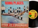 BYRON LEE & DRAGONAIRES Going places LP Reggae 1970