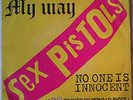 SEX PISTOLS 'NO ONE IS INNOCENT' / 'MY WAY' ITALY  RESTORED PS LOOK
