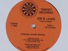 JOE R. LEWIS Lost In Tracks TARGET 12