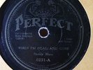 Prewar Blues 78rpm Perfect 0231 Buddy Moss When I am dead & gone/ Prowlin woman