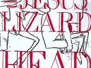 Jesus Lizard - Head  Remastered/Deluxe ED. (2009, Vinyl NEW)