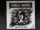 VANILLA MUFFINS - SUGAR OI WILL WIN LP YELLOW VINYL COCKNEY REJECTS