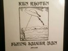 KEN RHOTEN FLYING SAUCER MAN LP PRIVATE NEPTUNE 1979 PSYCH UNPLAYED SHRINK NM