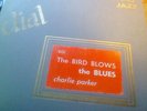 Charlie Parker - 'Bird Blows The Blues' LP Dial 1950's Original.