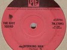 THE RIOT SQUAD*WORKING MAN*I TAKE IT THAT WE'RE THROUGH*MOD*DANCER*HEAR BOTH