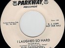 Rare original 45-The Defenders-I Laughed So Hard (Parkway 926)...VG+ condition