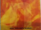 Nine Inch Nails -  Broken LP Brazil 1992