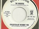 THE INSIDERS 45 on RCA LABEL 9225 I'm Just A Man I'm Better off Without You
