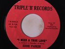 EDDIE PARKER: I Need A True Love / Crying Clown 45 rare Soul