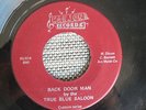 RARE PSYCH GARAGE 45 rpm TRUE BLUE SALOON on MARJON prvt lb BACK DOOR MAN Hear