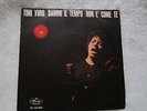 7 ' timi yuro '' damni il tempo/non e' come te ''  ITALY
