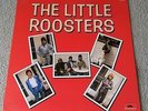 THE LITTLE ROOSTERS RARE FRENCH only PROMO LP PUB ROCK CHISWICK PUNK COCKSPARRER