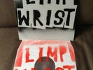 LIMP WRIST LP TEST PRESS Charles Bronson Tragedy Look Back and Laugh Iron Lung