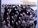 ANDREW HILL w/JOHN GILMORE COMPULSION ULTRA-RARE SEALED ORIG 1965 BLUE NOTE LP